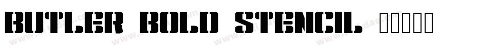 Butler_Bold_Stencil字体转换