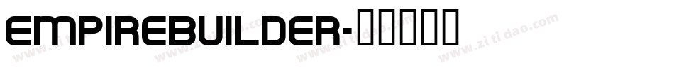 EmpireBuilder字体转换