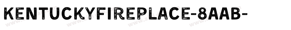 Kentuckyfireplace-8AAB字体转换