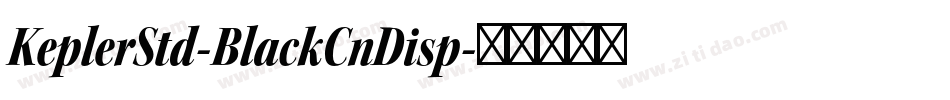 KeplerStd-BlackCnDisp字体转换
