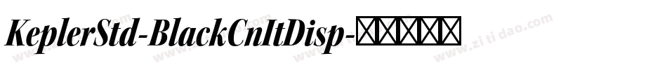 KeplerStd-BlackCnItDisp字体转换