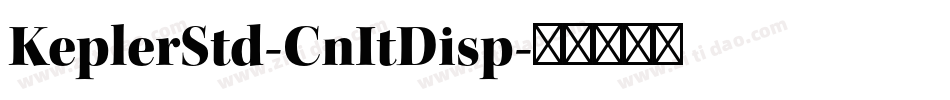 KeplerStd-CnItDisp字体转换