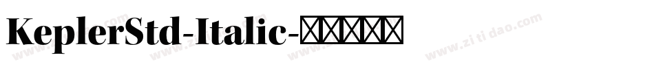 KeplerStd-Italic字体转换
