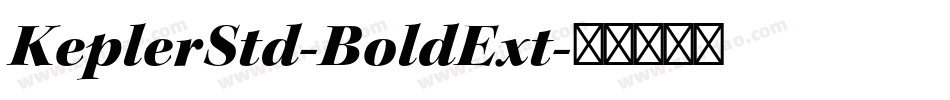 KeplerStd-BoldExt字体转换