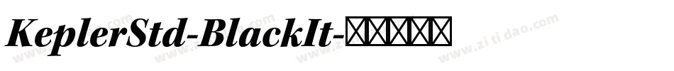 KeplerStd-BlackIt字体转换