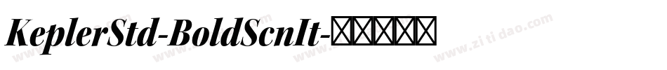 KeplerStd-BoldScnIt字体转换