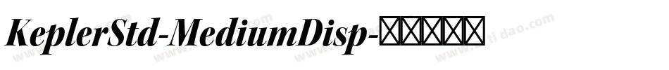 KeplerStd-MediumDisp字体转换