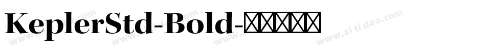 KeplerStd-Bold字体转换