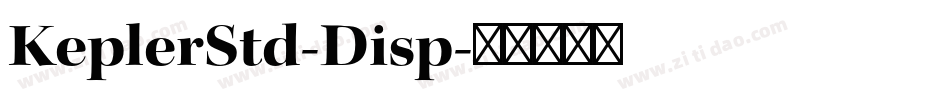 KeplerStd-Disp字体转换