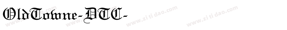 OldTowne-DTC字体转换