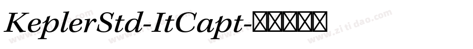 KeplerStd-ItCapt字体转换