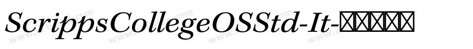 ScrippsCollegeOSStd-It字体转换