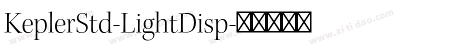 KeplerStd-LightDisp字体转换