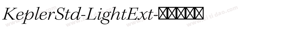KeplerStd-LightExt字体转换