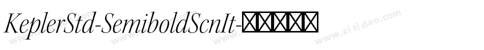 KeplerStd-SemiboldScnIt字体转换