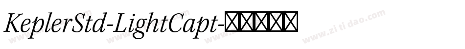 KeplerStd-LightCapt字体转换