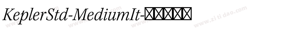 KeplerStd-MediumIt字体转换