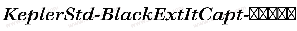 KeplerStd-BlackExtItCapt字体转换