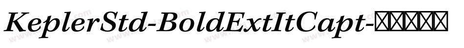 KeplerStd-BoldExtItCapt字体转换