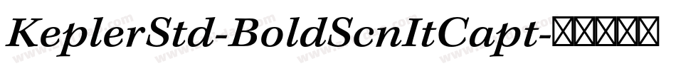 KeplerStd-BoldScnItCapt字体转换