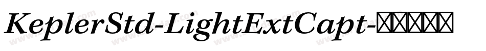 KeplerStd-LightExtCapt字体转换