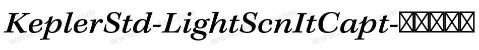 KeplerStd-LightScnItCapt字体转换