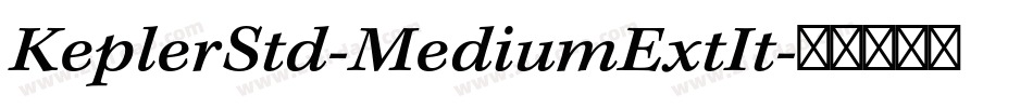 KeplerStd-MediumExtIt字体转换