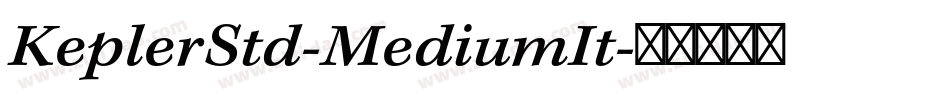 KeplerStd-MediumIt字体转换