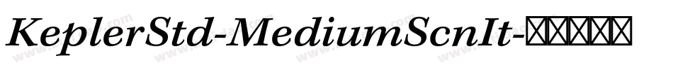 KeplerStd-MediumScnIt字体转换