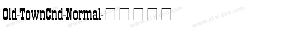 Old-TownCnd-Normal字体转换