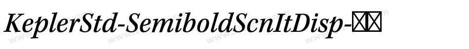 KeplerStd-SemiboldScnItDisp字体转换