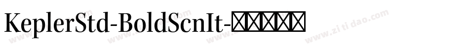 KeplerStd-BoldScnIt字体转换