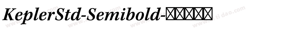 KeplerStd-Semibold字体转换