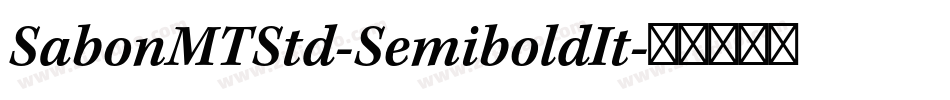 SabonMTStd-SemiboldIt字体转换