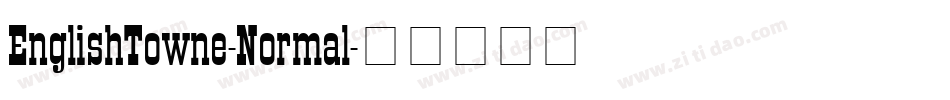 EnglishTowne-Normal字体转换