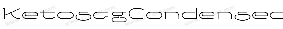 KetosagCondensedBold-8xlB字体转换