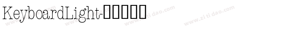 KeyboardLight字体转换