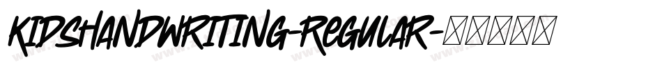 KidsHandwriting-Regular字体转换