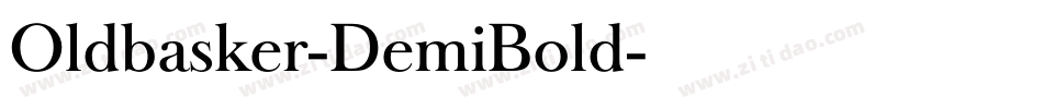 Oldbasker-DemiBold字体转换