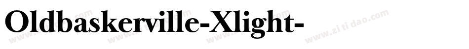 Oldbaskerville-Xlight字体转换