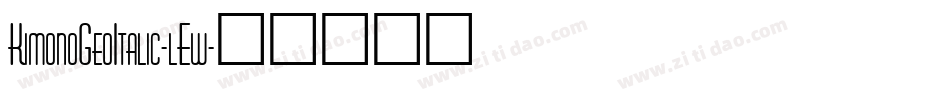 KimonoGeoItalic-lEw字体转换