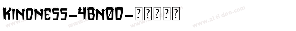 Kindness-4Bn0D字体转换