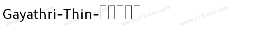 Gayathri-Thin字体转换