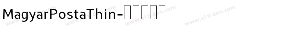 MagyarPostaThin字体转换