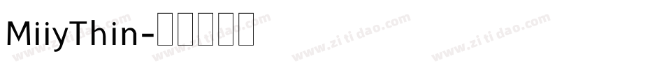 MiiyThin字体转换