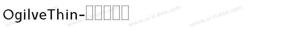 OgilveThin字体转换