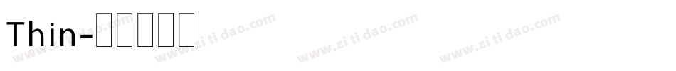 Thin字体转换