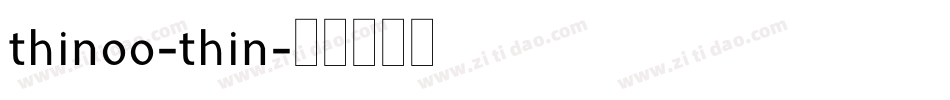 thinoo-thin字体转换