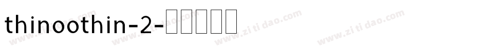 thinoothin-2字体转换