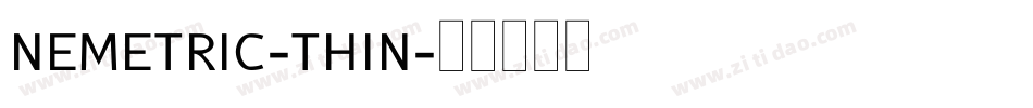 NEMETRIC-THIN字体转换
